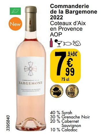 Promotions Commanderie de la bargemone 2022 coteaux d’aix en provence - Vins rosé - Valide de 06/06/2023 à 12/06/2023 chez Cora
