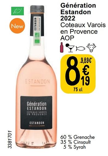 Promoties Génération estandon 2022 coteaux varois en provence - Rosé wijnen - Geldig van 06/06/2023 tot 12/06/2023 bij Cora