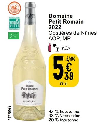 Promoties Domaine petit romain 2022 costières de nîmes - Witte wijnen - Geldig van 06/06/2023 tot 12/06/2023 bij Cora