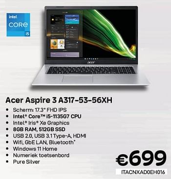 Promoties Acer aspire 3 a317-53-56xh - Acer - Geldig van 01/06/2023 tot 30/06/2023 bij Compudeals