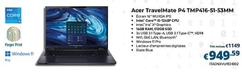 Promotions Acer travelmate p4 tmp416-51-53mm - Acer - Valide de 01/06/2023 à 30/06/2023 chez Compudeals