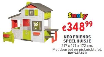 Promoties Neo friends speelhuisje - Smoby - Geldig van 07/06/2023 tot 12/06/2023 bij Trafic