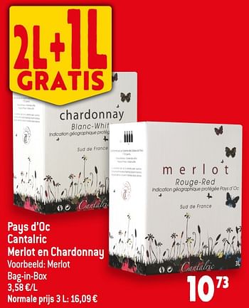 Promotions Pays d’oc cantalric merlot en chardonnay bag-in-box - Vins rouges - Valide de 07/06/2023 à 13/06/2023 chez Smatch