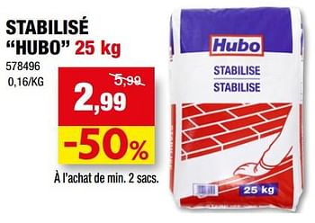 Promotions Stabilisé hubo - Produit maison - Hubo  - Valide de 07/06/2023 à 18/06/2023 chez Hubo