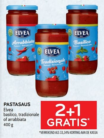 Promoties Pastasaus elvea 2+1 gratis - Elvea - Geldig van 14/06/2023 tot 27/06/2023 bij Alvo