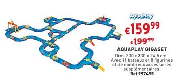 Promotions Aquaplay gigaset - Aquaplay - Valide de 07/06/2023 à 12/06/2023 chez Trafic