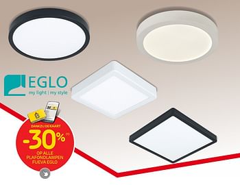Promotions -30% op alle plafondlampen fueva eglo - Eglo - Valide de 14/06/2023 à 26/06/2023 chez Brico