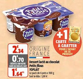 Promotions Dessert lacté au chocolat petits filous yoplait - Yoplait - Valide de 07/06/2023 à 18/06/2023 chez Coccinelle