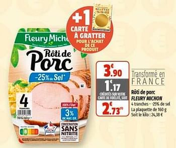 Promotions Rôti de porc fleury michon - Fleury Michon - Valide de 07/06/2023 à 18/06/2023 chez Coccinelle