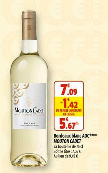 Promotions Bordeaux blanc aoc mouton cadet - Vins blancs - Valide de 07/06/2023 à 18/06/2023 chez Coccinelle