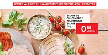 Promotions Salade de concombre - Produit maison - Alvo - Valide de 14/06/2023 à 27/06/2023 chez Alvo