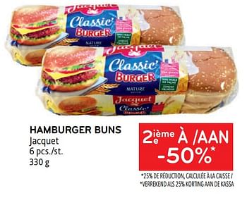 Promotions Hamburger buns jacquet 2ième à -50% - Jacquet - Valide de 14/06/2023 à 27/06/2023 chez Alvo