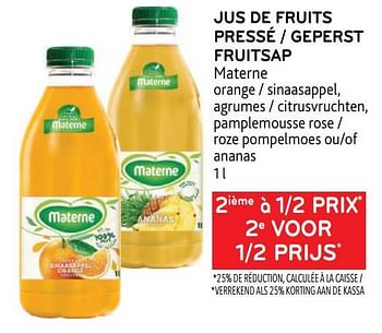 Promotions Jus de fruits pressé materne 2ième à 1-2 prix - Materne - Valide de 14/06/2023 à 27/06/2023 chez Alvo