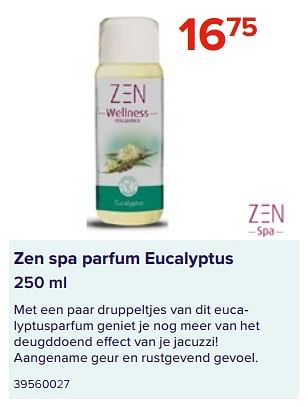 Promoties Zen spa parfum eucalyptus - Zen Spa - Geldig van 09/06/2023 tot 31/08/2023 bij Euro Shop
