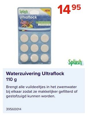 Promoties Waterzuivering ultraflock - Splash - Geldig van 09/06/2023 tot 31/08/2023 bij Euro Shop