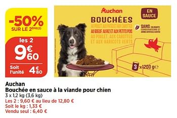 Promotions Auchan bouchée en sauce à la viande pour chien - Auchan - Valide de 14/06/2023 à 19/06/2023 chez Bi1