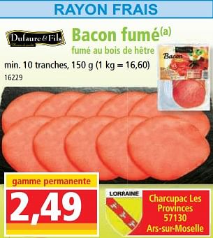 Promotions Bacon fumé fumé au bois de hêtre - Dufaure & Fils - Valide de 14/06/2023 à 20/06/2023 chez Norma