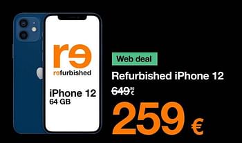 Promoties Apple refurbished iphone 12 - Apple - Geldig van 12/06/2023 tot 30/06/2023 bij Orange