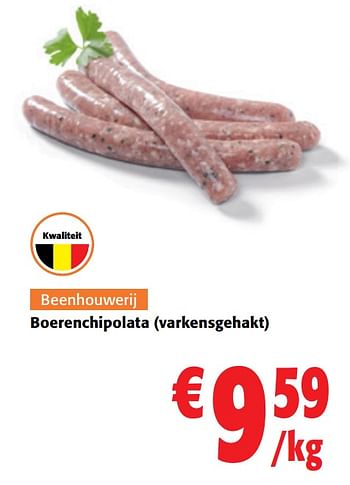 Promoties Boerenchipolata varkensgehakt - Huismerk - Colruyt - Geldig van 14/06/2023 tot 27/06/2023 bij Colruyt