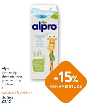 Promoties Alpro plantaardig alternatief voor groeimelk soja - Alpro - Geldig van 14/06/2023 tot 27/06/2023 bij OKay