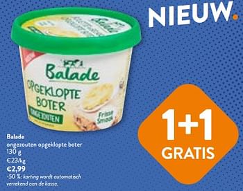 Promoties Balade ongezouten opgeklopte boter - Balade - Geldig van 14/06/2023 tot 27/06/2023 bij OKay