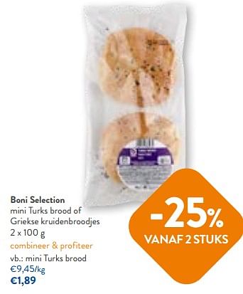 Promoties Boni selection mini turks brood - Boni - Geldig van 14/06/2023 tot 27/06/2023 bij OKay