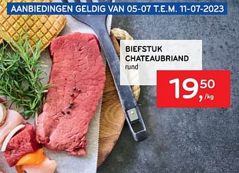 Promoties Biefstuk chateaubriand - Huismerk - Alvo - Geldig van 28/06/2023 tot 11/07/2023 bij Alvo