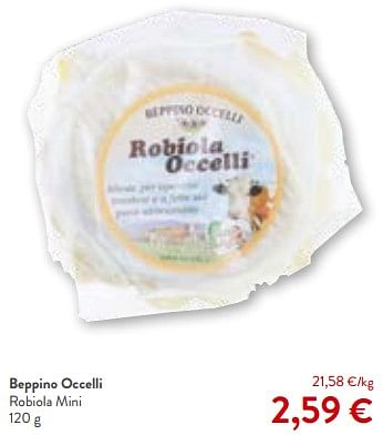 Promotions Beppino occelli robiola mini - Beppino Occelli  - Valide de 14/06/2023 à 27/06/2023 chez OKay
