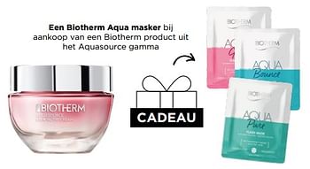 Promoties Cadeau biotherm aqua masker bij aankoop van een biotherm product uit het aquasource gamma - Biotherm - Geldig van 19/06/2023 tot 25/06/2023 bij ICI PARIS XL