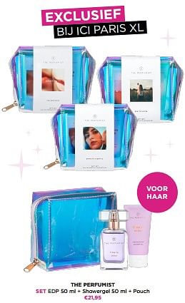 Promoties The perfumist set edp + showergel + pouch - The Perfumist  - Geldig van 19/06/2023 tot 25/06/2023 bij ICI PARIS XL
