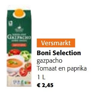 Promoties Boni selection gazpacho tomaat en paprika - Boni - Geldig van 14/06/2023 tot 27/06/2023 bij Colruyt