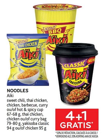 Promotions Noodles aïki 4+1 gratis - Aiki - Valide de 28/06/2023 à 11/07/2023 chez Alvo