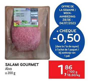 Promotions Salami gourmet alvo - Produit maison - Alvo - Valide de 28/06/2023 à 11/07/2023 chez Alvo