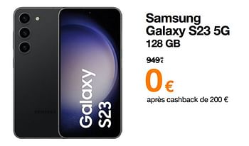 Promotions Samsung galaxy s23 5g 128 gb - Samsung - Valide de 12/06/2023 à 30/06/2023 chez Orange