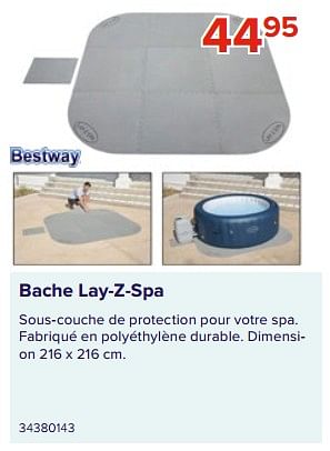 Promotions Bache lay-z-spa - BestWay - Valide de 09/06/2023 à 31/08/2023 chez Euro Shop