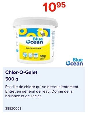 Promotions Chlor-o-galet - Blue ocean - Valide de 09/06/2023 à 31/08/2023 chez Euro Shop