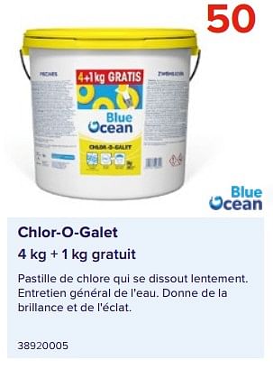 Promotions Chlor-o-galet - Blue ocean - Valide de 09/06/2023 à 31/08/2023 chez Euro Shop