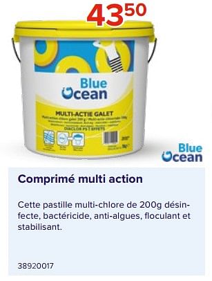 Promotions Comprimé multi action - Blue ocean - Valide de 09/06/2023 à 31/08/2023 chez Euro Shop