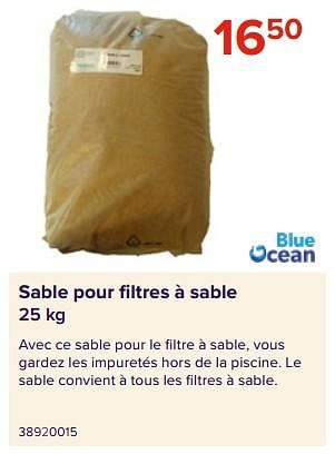 Promotions Sable pour filtres à sable - Blue ocean - Valide de 09/06/2023 à 31/08/2023 chez Euro Shop
