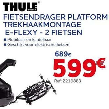Promoties Fietsendrager platform trekhaakmontage e-flexy - Thule - Geldig van 21/06/2023 tot 22/08/2023 bij Auto 5