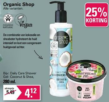 Promoties Daily care shower gel - coconut + shea - Organic Shop - Geldig van 21/06/2023 tot 08/07/2023 bij De Online Drogist