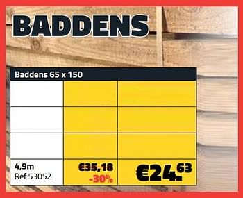 Promotions Baddens 4,9m - Produit maison - Bouwcenter Frans Vlaeminck - Valide de 03/07/2023 à 31/07/2023 chez Bouwcenter Frans Vlaeminck