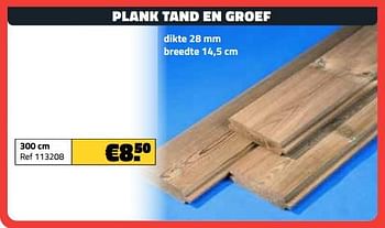 Promoties Plank tand en groef 300 cm - Huismerk - Bouwcenter Frans Vlaeminck - Geldig van 03/07/2023 tot 31/07/2023 bij Bouwcenter Frans Vlaeminck