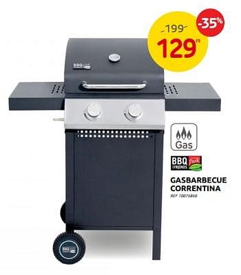 Promoties Gasbarbecue correntina - BBQ & Friends  - Geldig van 28/06/2023 tot 17/07/2023 bij Brico