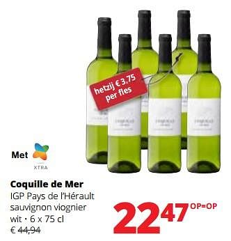 Promoties Coquille de mer igp pays de l’hérault sauvignon viognier wit - Witte wijnen - Geldig van 29/06/2023 tot 12/07/2023 bij Spar (Colruytgroup)