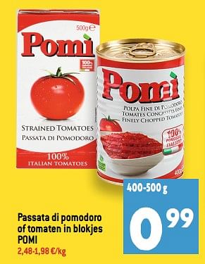 Promoties Passata di pomodoro of tomaten in blokjes pomi - Pomi - Geldig van 28/06/2023 tot 04/07/2023 bij Smatch