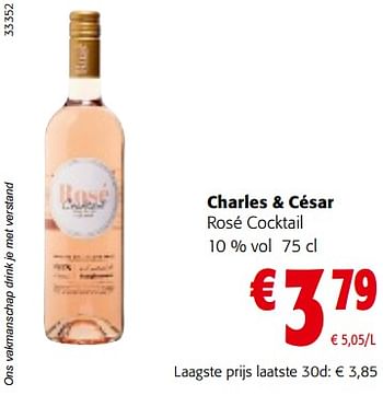 Promoties Charles + césar rosé cocktail - Rosé wijnen - Geldig van 28/06/2023 tot 11/07/2023 bij Colruyt