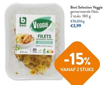 Promoties Boni selection veggie gemarineerde filets - Boni - Geldig van 28/06/2023 tot 11/07/2023 bij OKay