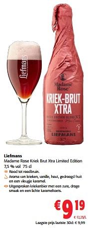 Promoties Liefmans madame rose kriek brut xtra limited edition - Liefmans - Geldig van 28/06/2023 tot 11/07/2023 bij Colruyt