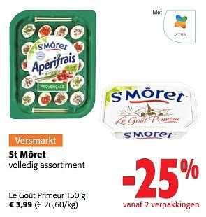 Promoties St môret le goût primeur - St Môret  - Geldig van 28/06/2023 tot 11/07/2023 bij Colruyt